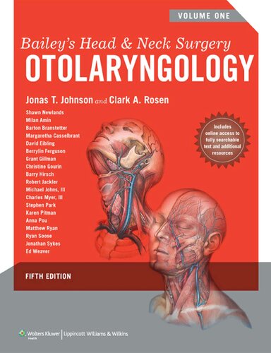 Baileys Head Neck Surgery Otolaryngology Volume 1 5th Edition Jonas T Johnson
