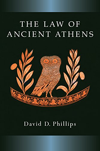 The Law Of Ancient Athens David D Phillips