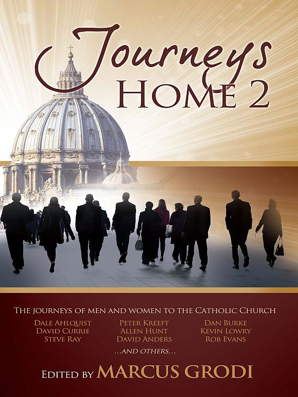 Journeys Home 2 Marcus C Grodi
