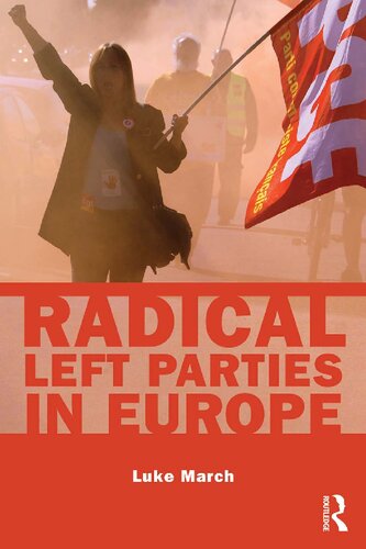 Radical Left Parties In Europe Luke March