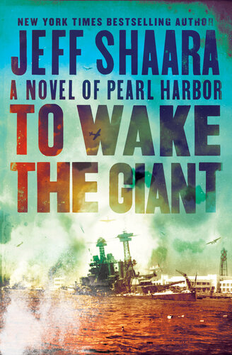 A Novel Of Pearl Harbor Jeff Shaara