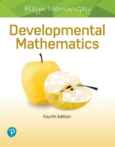 Developmental Mathematics 4th Edition 4th Edition Elayn Martingay