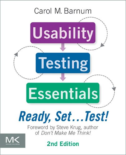 Usability Testing Essentials Ready Settest 2nd Edition Carol M Barnum