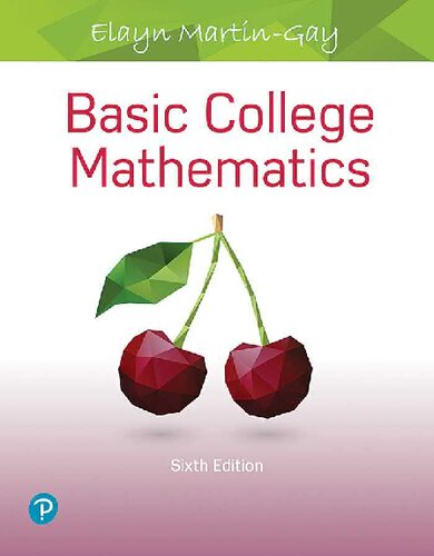 Basic College Mathematics 6th Edition Whats New In Developmental Math 6th Edition Elayn Martingay
