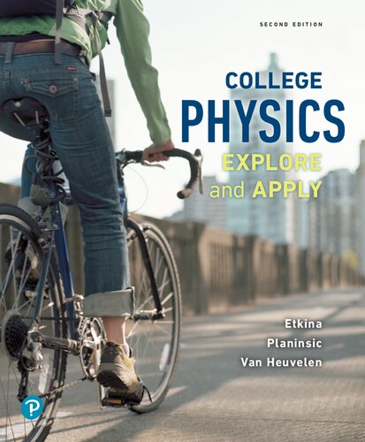 College Physics Explore And Apply 2nd Edition 2nd Edition Eugenia Etkina