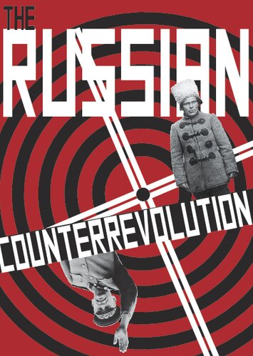 The Russian Counterrevolution Crimethinc