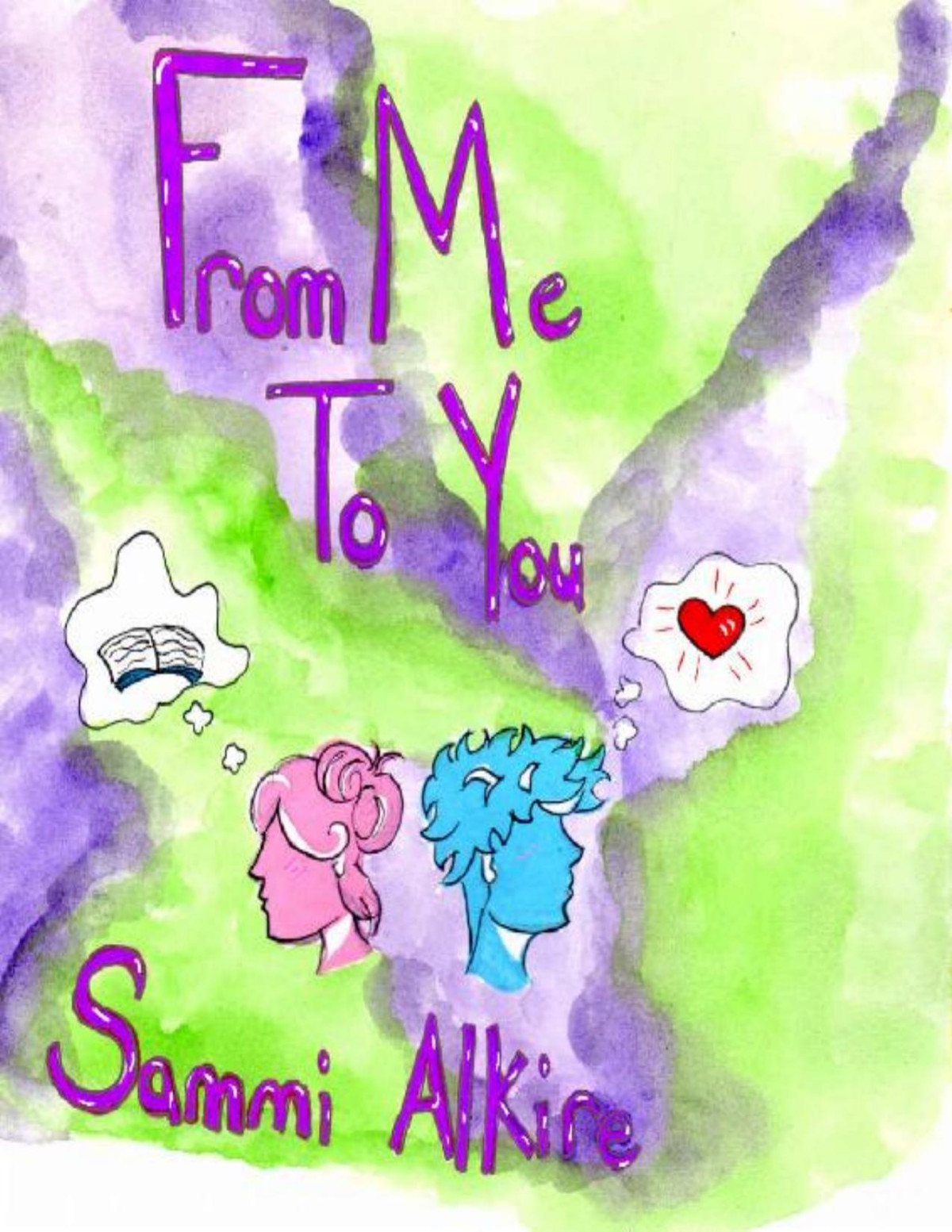 From Me To You Sammi Alkire Alkire Sammi