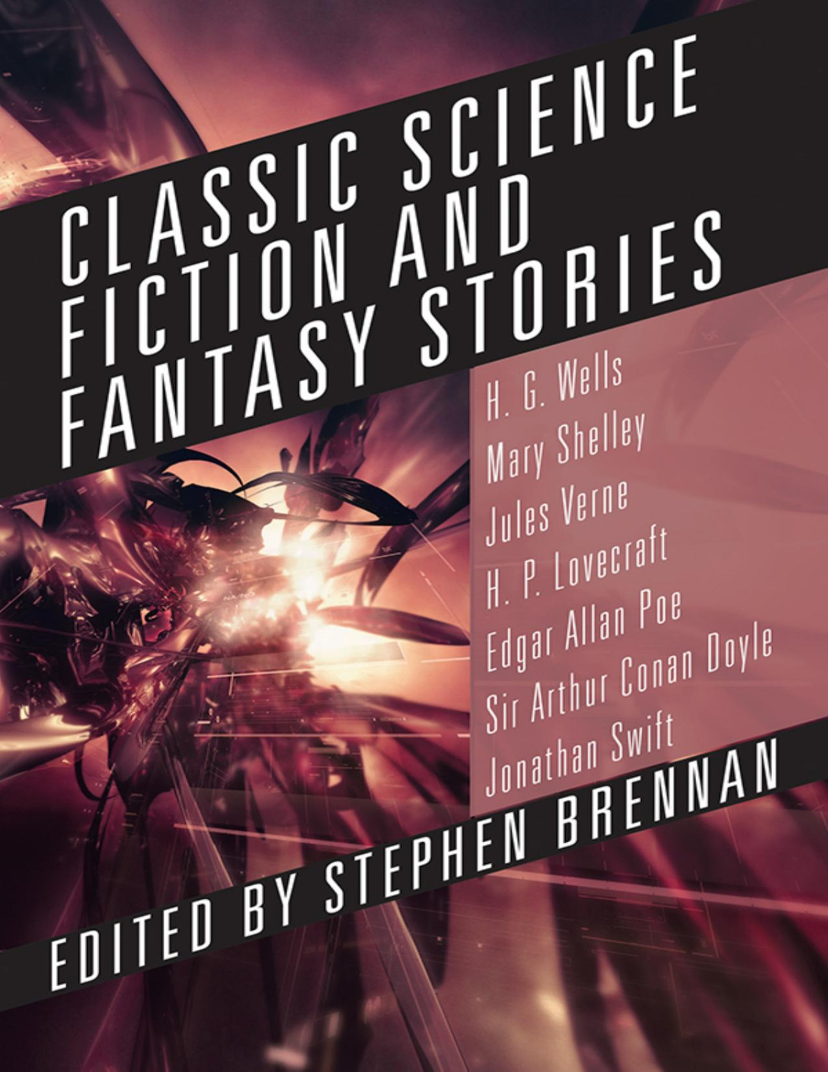Classic Science Fiction And Fantasy Stories Stephen Brennan