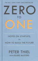 Zero To One Peter Thiel Blake Masters