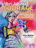 Art Journal Courage Dina Wakley