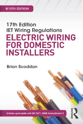 Iet Wiring Regulations Electric Wiring For Domestic Installers 15th Ed 15th Edition Brian Scaddan