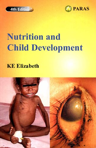 Nutrition And Child Development 4th Edition K E Elizabeth