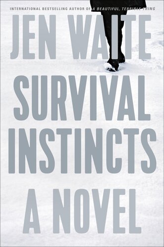 Survival Instincts Jen Waite