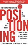 Positioning The Battle For Your Mind The Battle For Your Mind Ebook Al Ries Philip Kotler