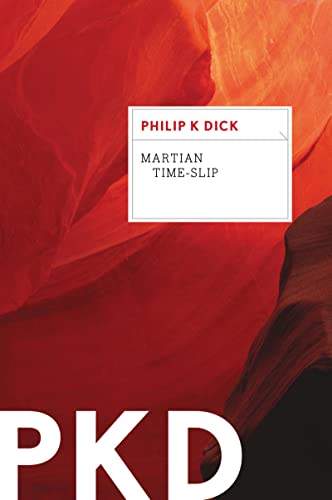 Martian Timeslip Philip K Dick