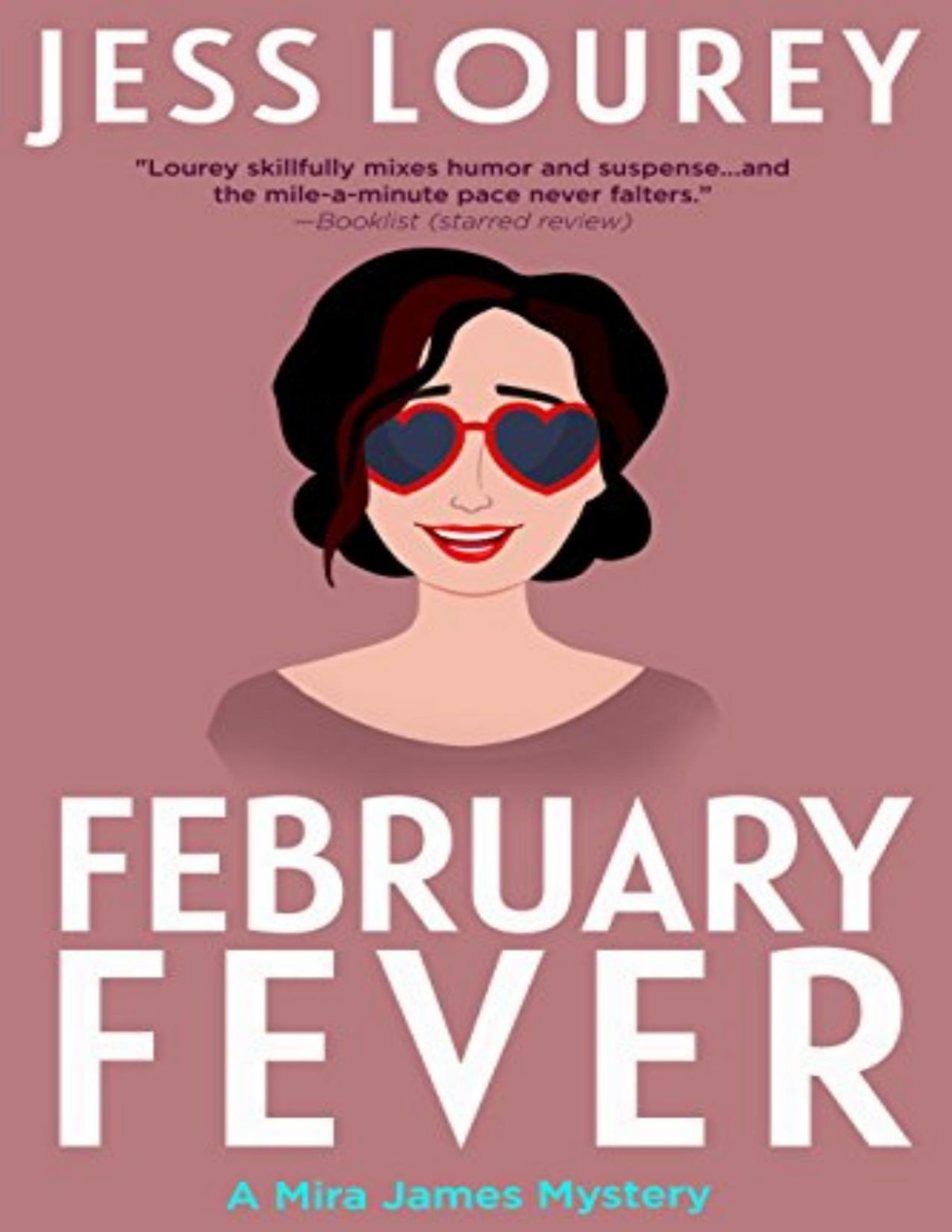 February Fever Jess Lourey Lourey Jess