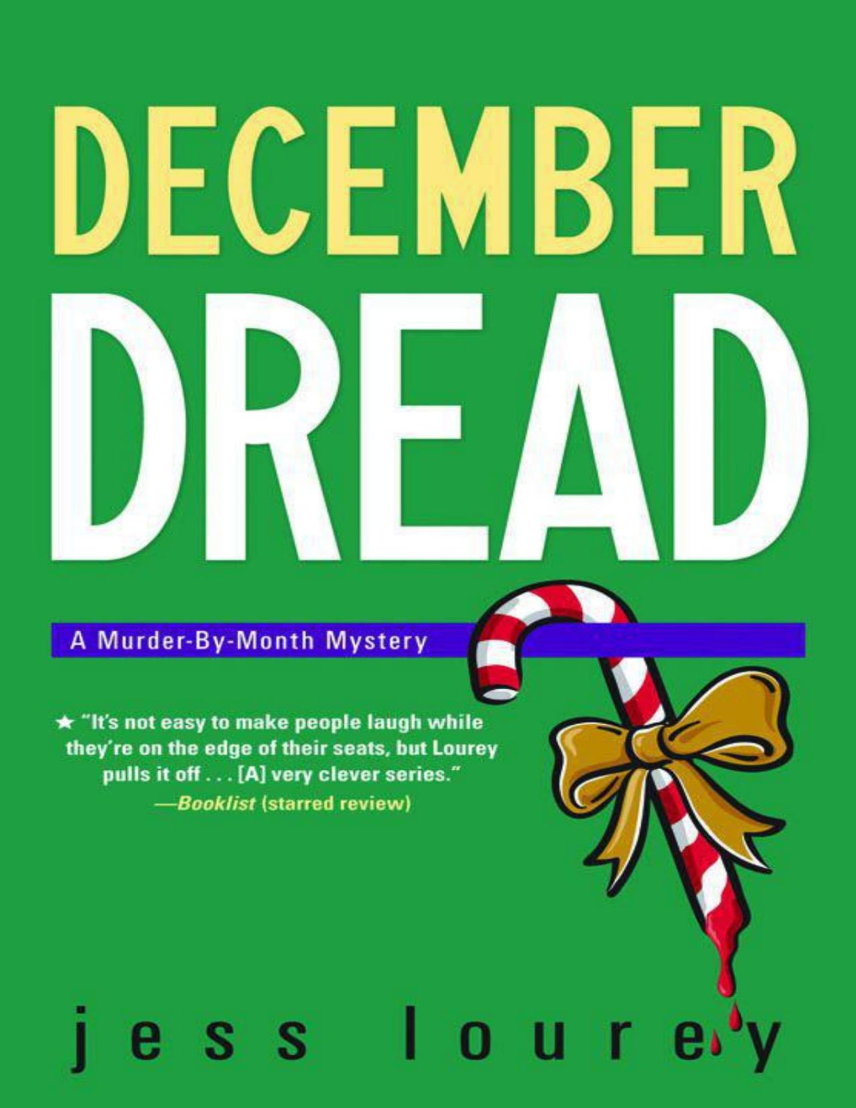 December Dread Lourey Jess Lourey Jess
