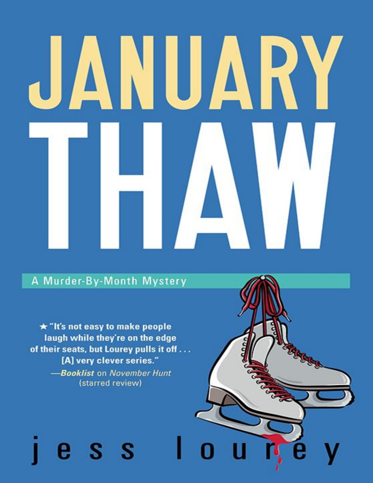 January Thaw Lourey Jess Lourey Jess