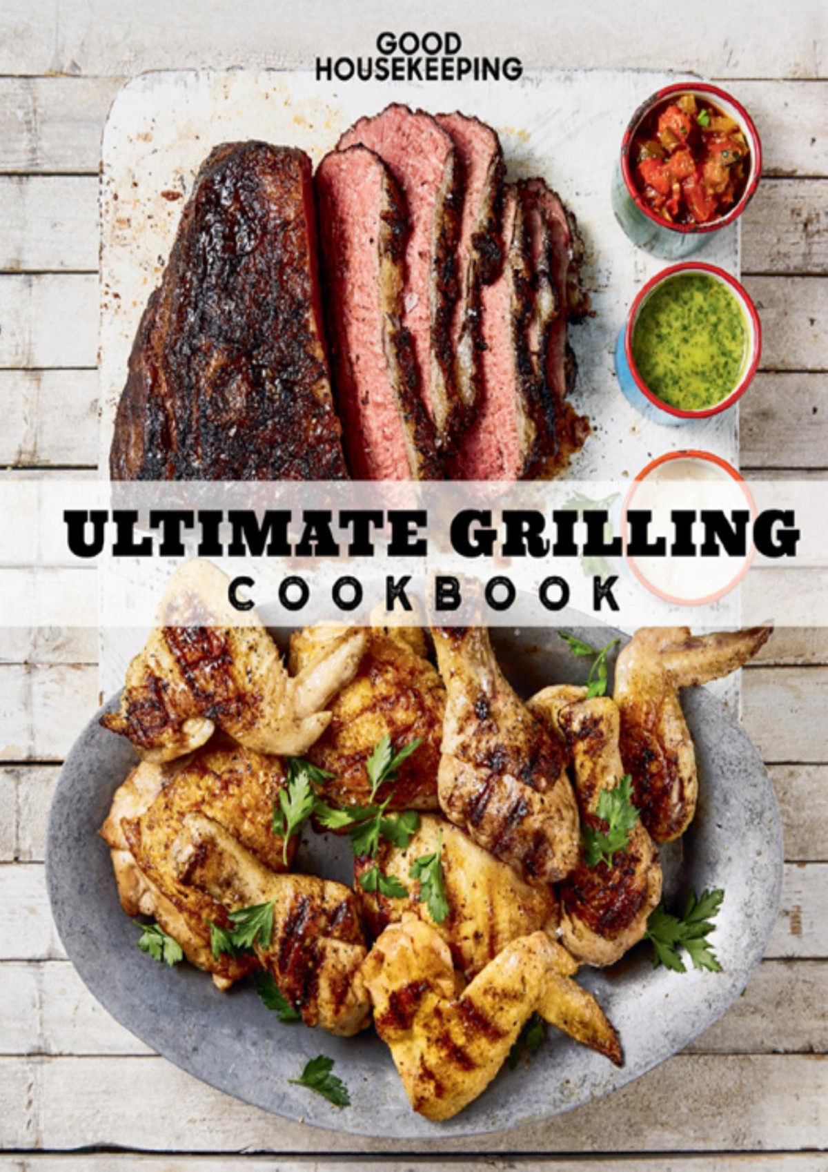 Ultimate Grilling Cookbook Good Housekeeping
