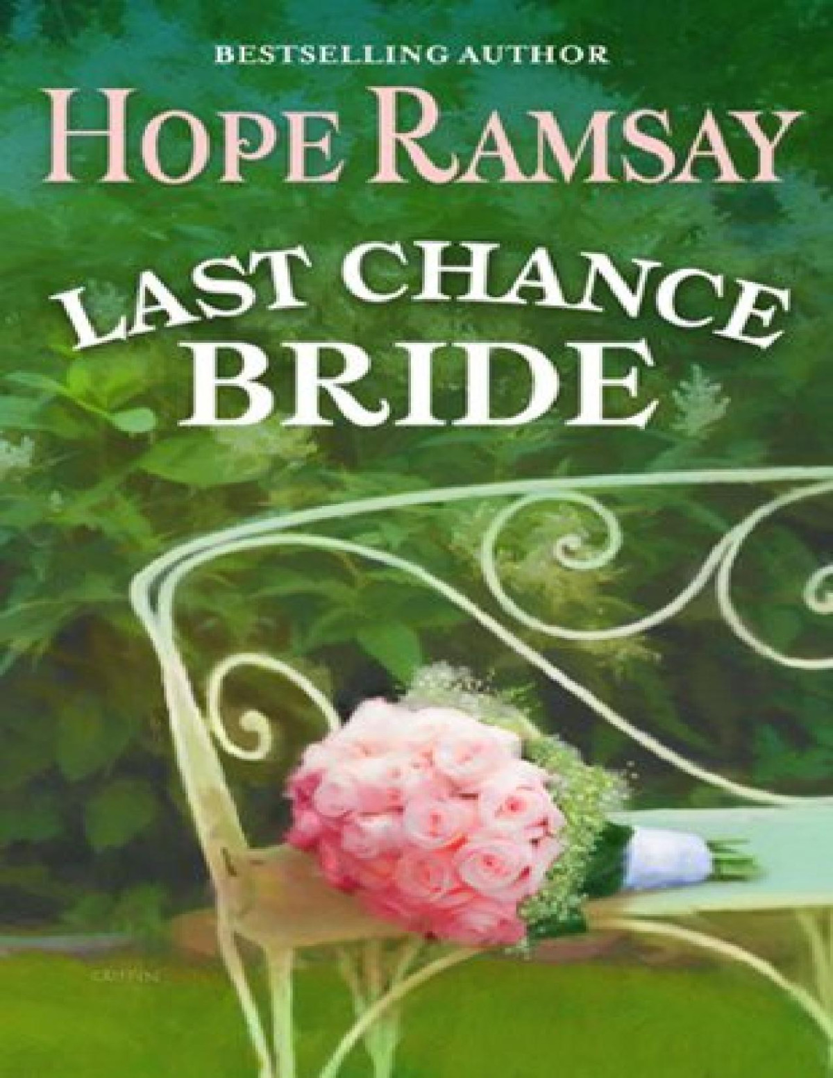 Last Chance Bride Hope Ramsay Ramsay Hope