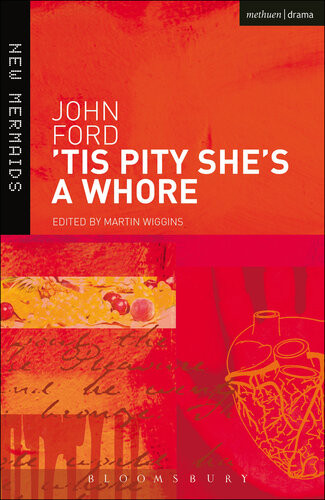 Tis Pity Shes A Whore John Ford