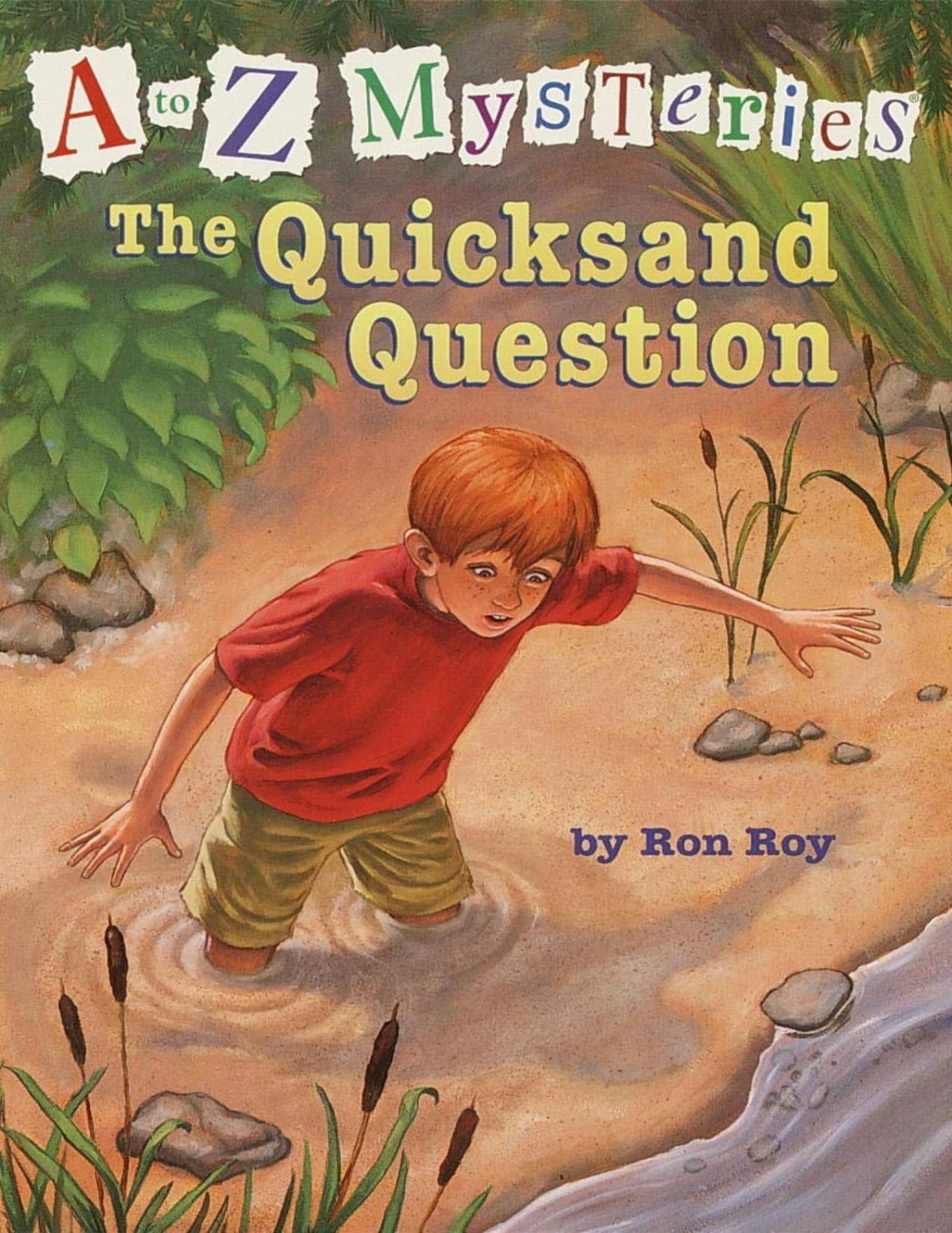 A To Z Mysteries The Quicksand Question Ron Roy Roy Ron