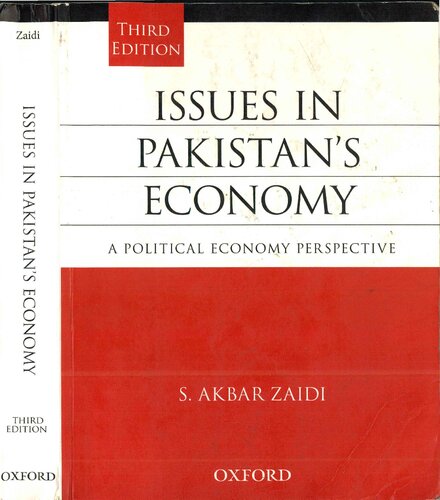 Issues In Pakistans Economy A Political Economy Perspective 3rd Edition S Akbar Zaidi