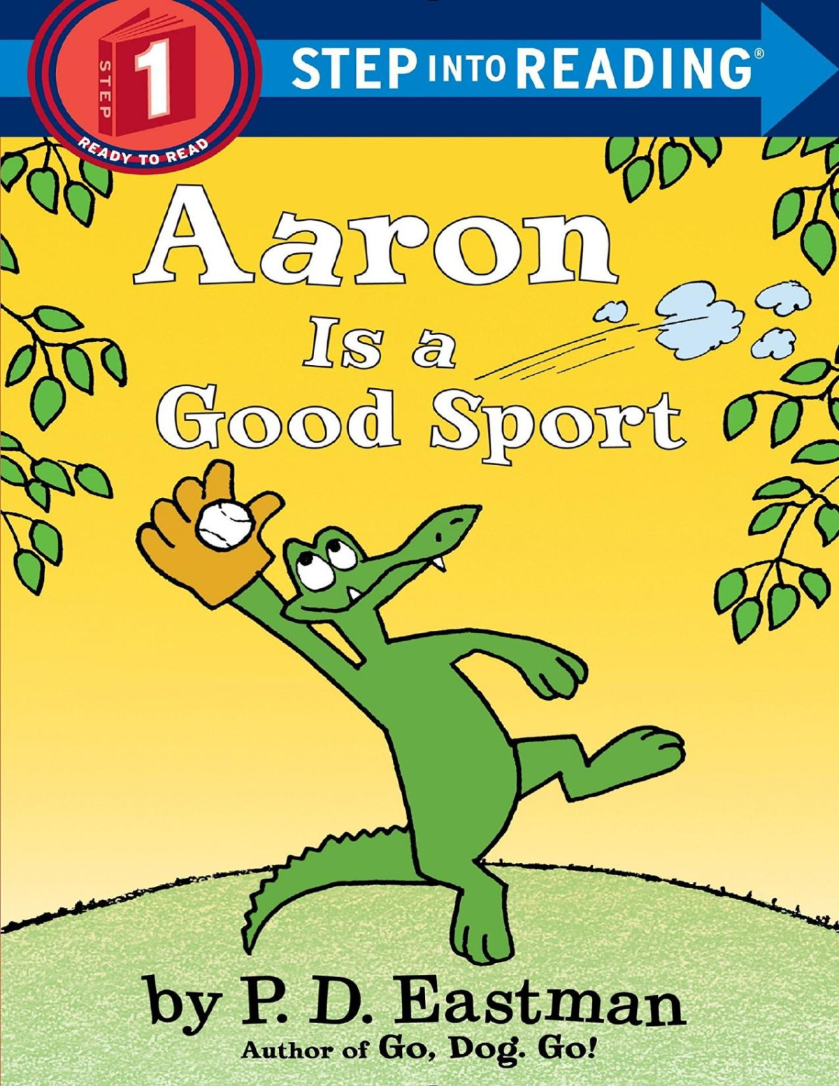 Aaron Is A Good Sport P D Eastman Eastman P D