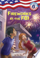 Capital Mysteries 6 Fireworks At The Fbi Ron Roy