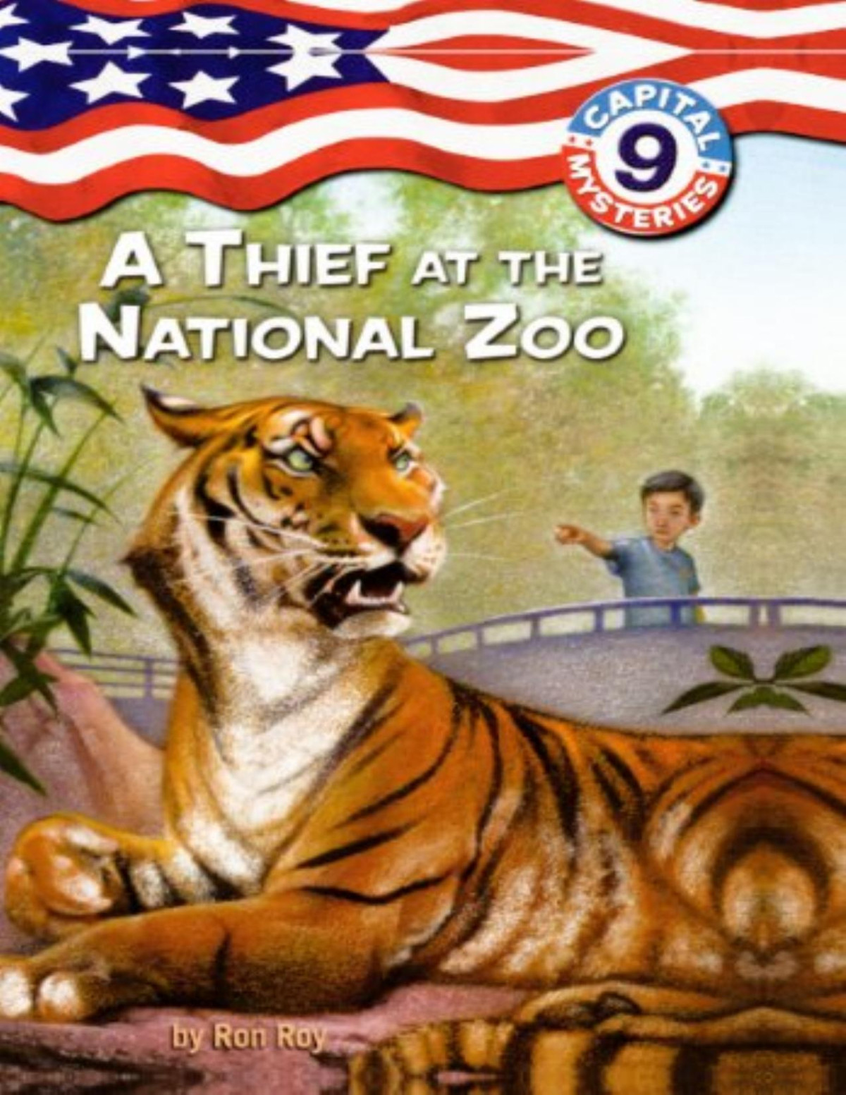 Capital Mysteries 9 A Thief At The National Zoo Ron Roy Roy