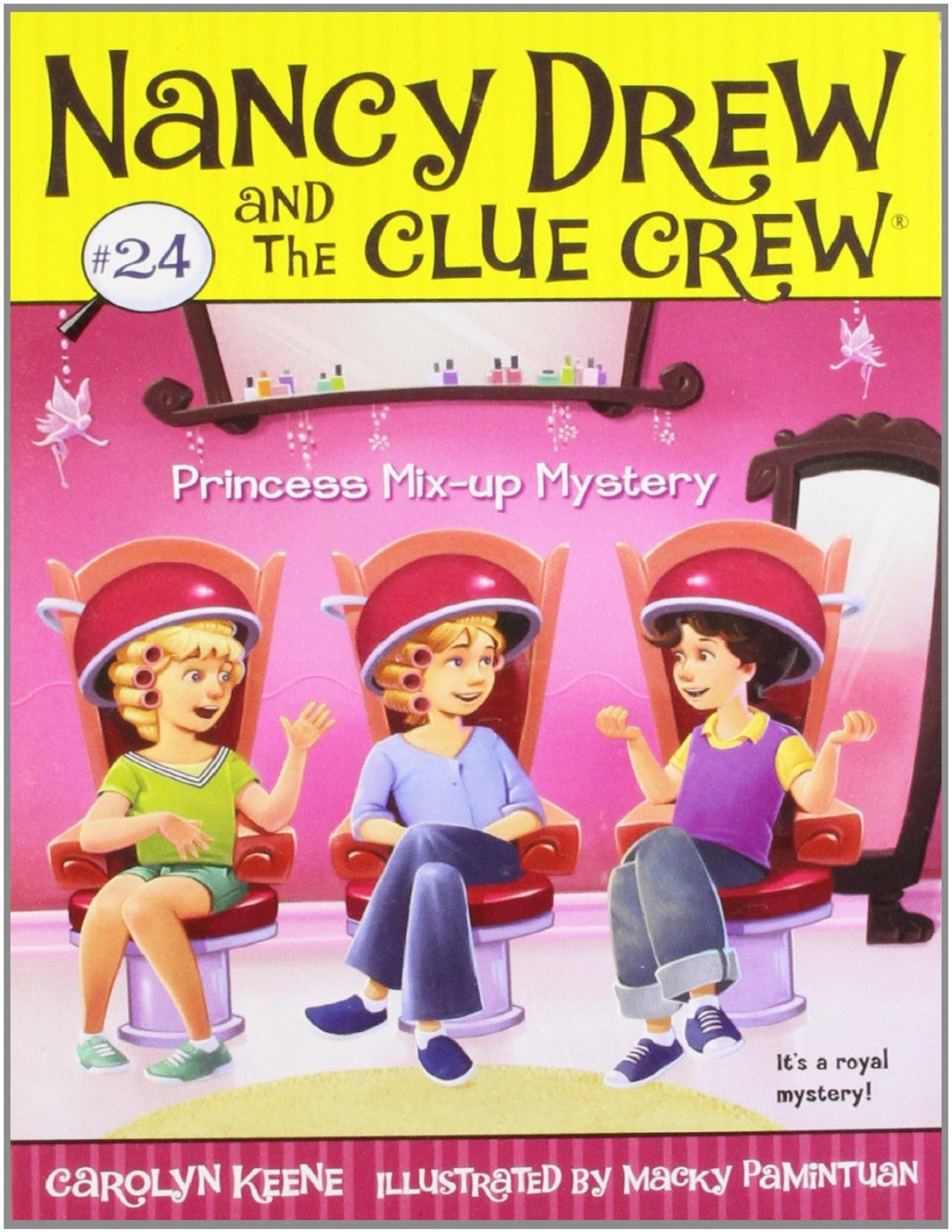 Princess Mixup Mystery Carolyn Keene Macky Pamintuan Keene