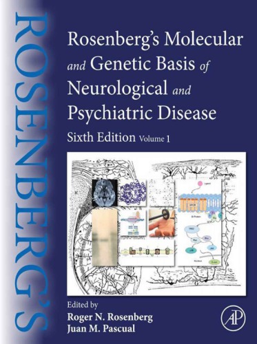 Rosenbergs Molecular And Genetic Basis Of Neurological And Psychiatric Disease 6th Edition Roger N Rosenberg