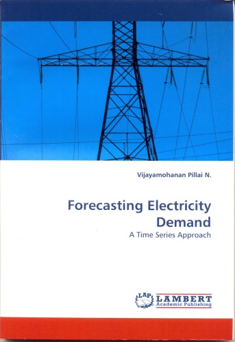 Forecasting Electricity Demand A Time Series Approach Vijayamohanan Pillai N