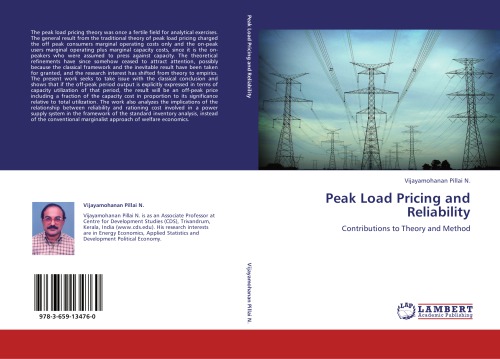 Peak Load Pricing And Reliability Contributions To Theory And Method Vijayamohanan Pillai N