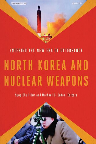 North Korea And Nuclear Weapons Entering The New Era Of Deterrence Sung Chull Kim Editor