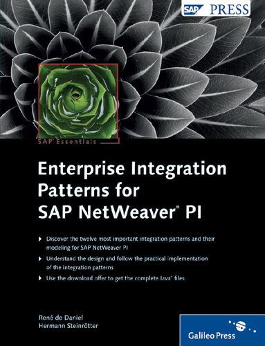 Enterprise Integration Patterns For Sap Netweaver Pi Sap Press Essentials 35 1st Edition Ren De Daniel
