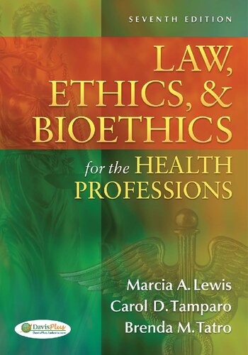 Medical Law Ethics Bioethics For The Health Professions 7th Edition Marcia Marti A Lewis Edd Rn Cmaac Aama