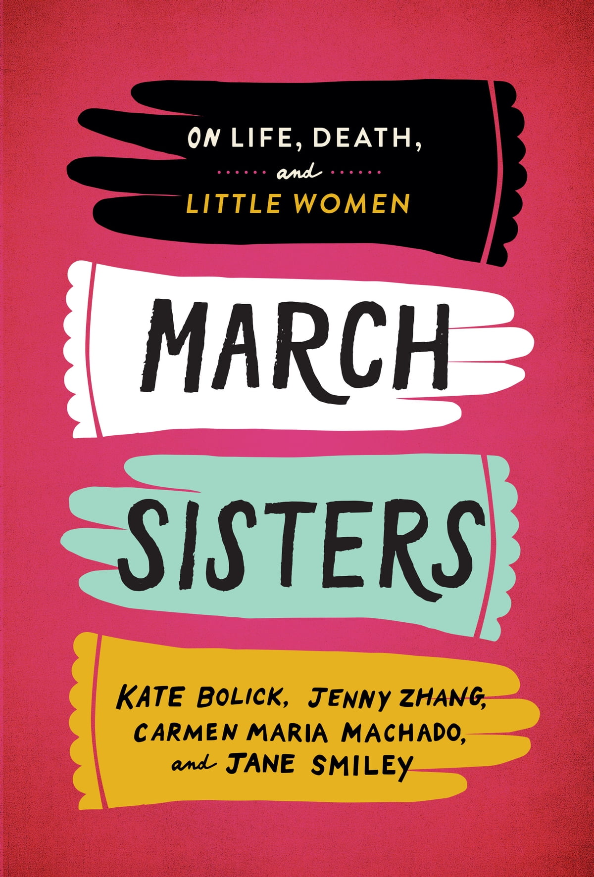 March Sisters On Life Death And Little Women Louisa May Alcott