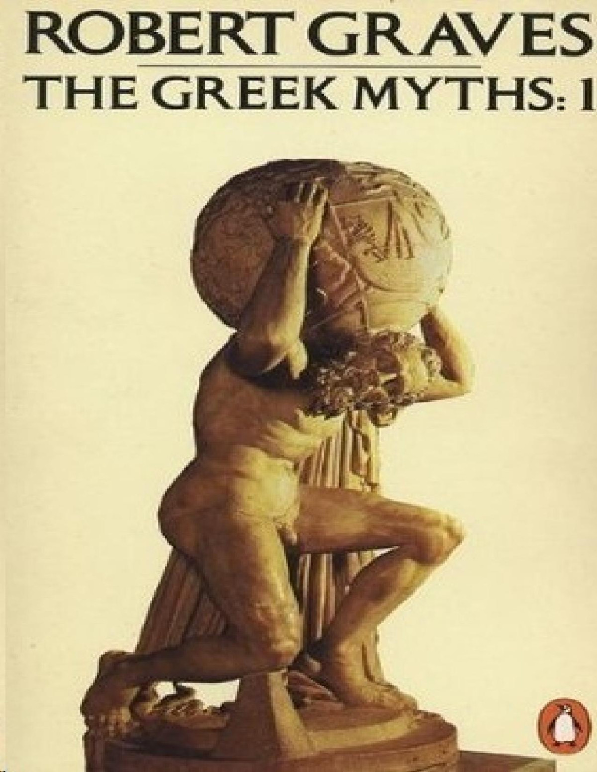 The Greek Myths Volume 1 Robert Graves Graves Robert