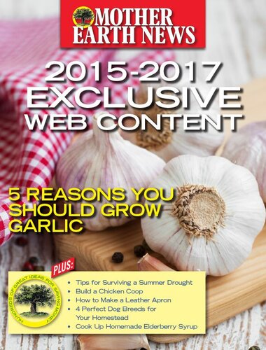 Mother Earth News Exclusive Web Content 20152017 Mother Earth News