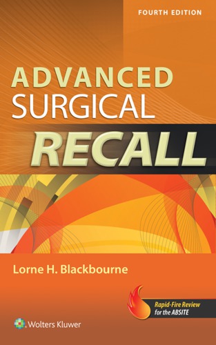 Advanced Surgical Recall 4th Edition Lorne H Blackbourne