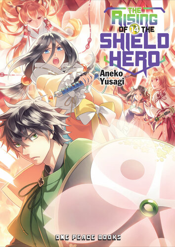 The Rising Of The Shield Hero Volume 14 Aneko Yusagi