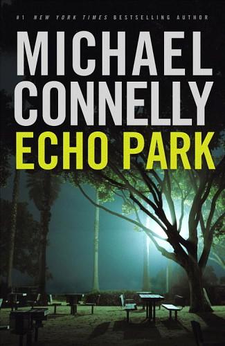 Echo Park Michael Connelly