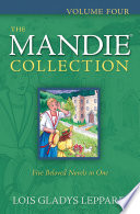 The Mandie Collection Volume Four Lois Gladys Leppard