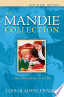 The Mandie Collection Volume Seven Lois Gladys Leppard