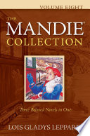 The Mandie Collection Volume Eight Lois Gladys Leppard