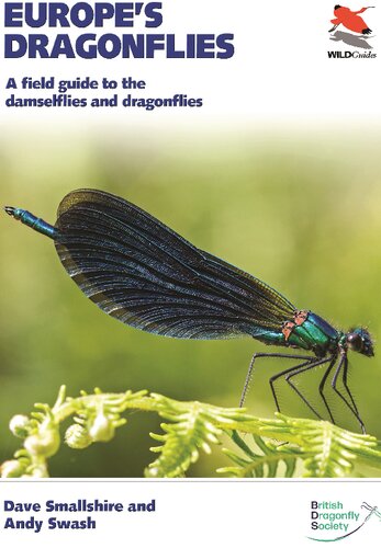 Europes Dragonflies A Field Guide To The Damselflies And Dragonflies Dave Smallshire