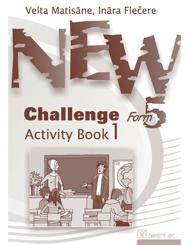 New Challenge Form 5 Activity Book 1 V Matisāne I Flečere