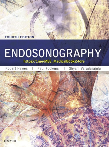 Endosonography 4th Edition Robert H Hawes Paul Fockens Shyam Varadarajulu