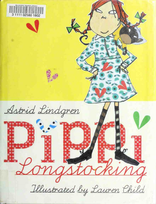 Pippi Longstocking Astrid Lindgren Lauren Child Illus Tiina Nunnally Transl